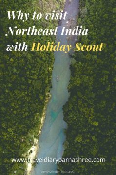20 Reasons Why You Should Travel to Northeast India with Holiday Scout
